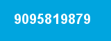 9095819879 9095819879