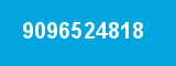 9096524818 9096524818