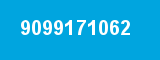 9099171062 9099171062