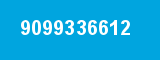 9099336612 9099336612