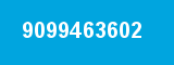 9099463602