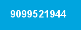 9099521944 9099521944