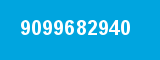 9099682940 9099682940