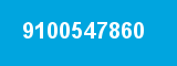 9100547860 9100547860