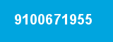 9100671955 9100671955