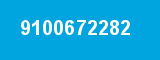 9100672282 9100672282