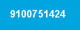 9100751424 9100751424