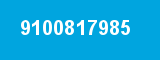 9100817985 9100817985