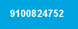 9100824752