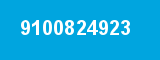 9100824923 9100824923