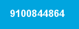 9100844864 9100844864