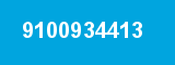 9100934413 9100934413