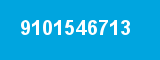 9101546713 9101546713