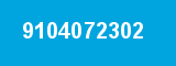 9104072302 9104072302