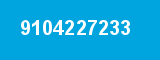 9104227233 9104227233