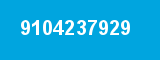 9104237929 9104237929