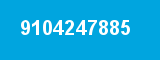 9104247885 9104247885