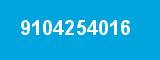 9104254016 9104254016