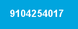 9104254017 9104254017