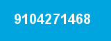9104271468