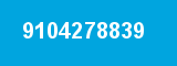 9104278839 9104278839