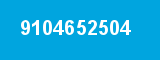 9104652504 9104652504