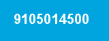 9105014500