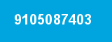 9105087403 9105087403