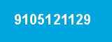 9105121129