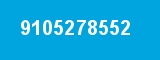 9105278552 9105278552