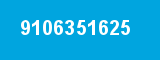 9106351625