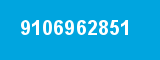 9106962851 9106962851