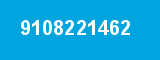 9108221462 9108221462