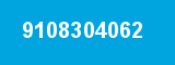 9108304062 9108304062