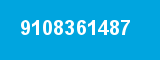 9108361487 9108361487