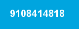 9108414818 9108414818
