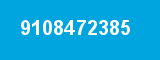 9108472385 9108472385