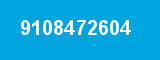 9108472604 9108472604