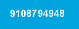 9108794948