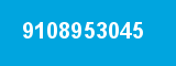 9108953045 9108953045