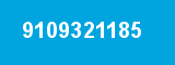 9109321185 9109321185