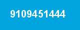 9109451444 9109451444