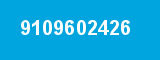 9109602426 9109602426