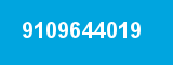 9109644019 9109644019