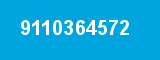 9110364572 9110364572