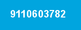 9110603782 9110603782