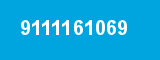 9111161069 9111161069