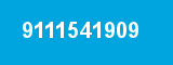 9111541909 9111541909