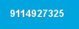 9114927325 9114927325