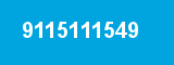 9115111549